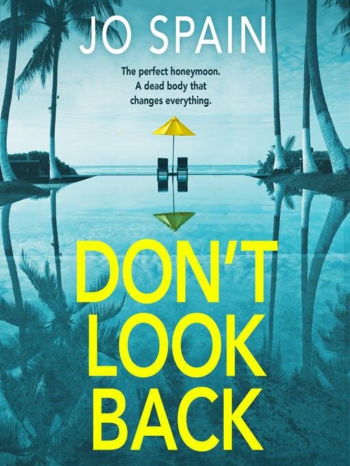 Title details for Don't Look Back by Jo Spain - Available